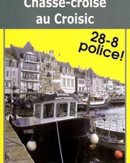 Chassé-croisé au Croisic - Guérout Serge