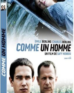 Comme un homme - Safy Nebbou