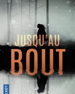 Jusqu'au bout - Alexandra Oliva