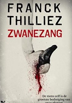 Zwanenzang - Franck Thilliez