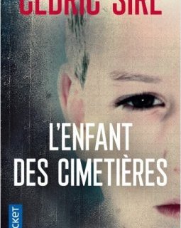 L'enfant des cimetières - Sire Cédric