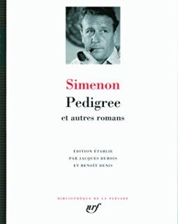 Pedigree et autres romans - GEORGES SIMENON