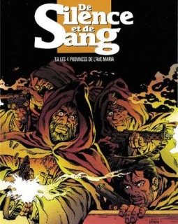 De silence et de sang, tome 8 : Quatre provinces de l'Ave Maria