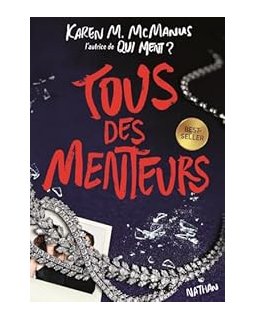 Tous des menteurs - Karen M. McManus