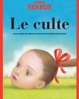 Le Culte - Camilla Läckberg