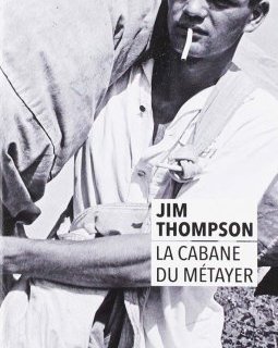 La Cabane du métayer - Jim Thompson
