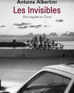 Les Invinsibles - Antoine Albertini