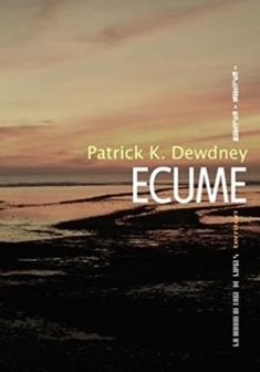 Ecume - Patrick Dewdney