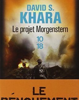 Le projet Morgenstern - David S. Khara
