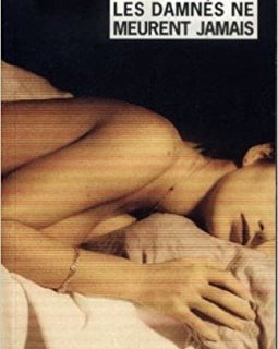 Les Damnés ne meurent jamais - Jim Nisbet