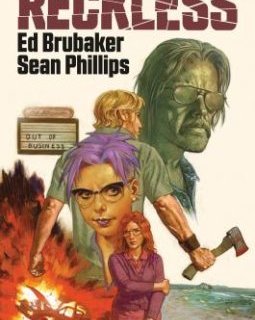 Reckless l'envoyé du diable - Ed Brubaker (Scénario), Sean Phillips (Dessins)