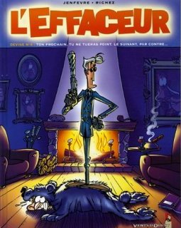 L'effaceur, Tome 4 : Devise N°4 : "Ton prochain, tu ne tueras point. Le suivant, par contre..."