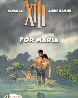 XIII - tome 9 For Maria (09) - W Vance - Jean Van hamme