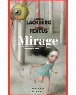 Mirage - Camilla Läckberg