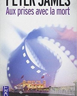 Aux prises avec la mort - Peter James