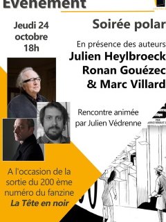 Soirée polar avec Ronan Gouézec, Julien Heylbroeck et Marc Villard - 24 octobre