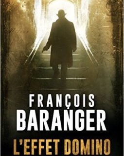 L'Effet Domino - François Baranger