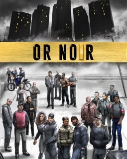 Or noir, saison 3 : sous le nanar, la justesse ?