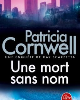 Une mort sans nom - Patricia CORNWELL