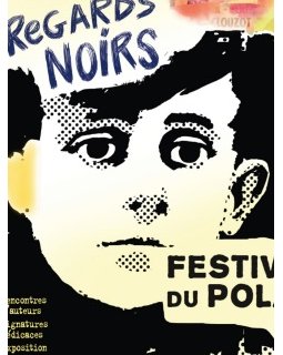 Regards Noirs, le festival du polar de Niort