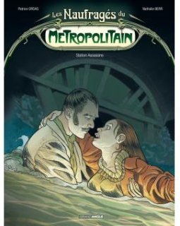 Les Naufragés du Métropolitain T2, Station Assassins - Nathalie Berr, Patrice Ordas