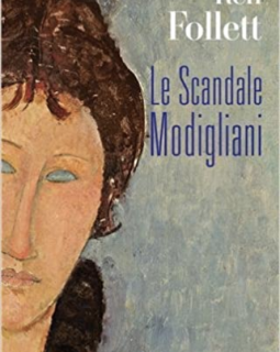 Le scandale de Modigliani - Ken Follett