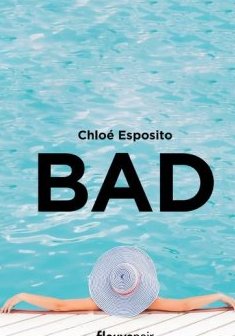 Bad - Chloé Esposito