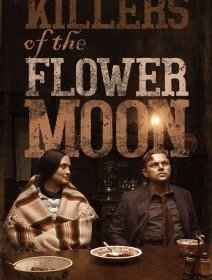 Killers of the Flower Moon - Martin Scorsese