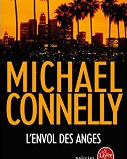 L'envol des anges - Michael Connelly