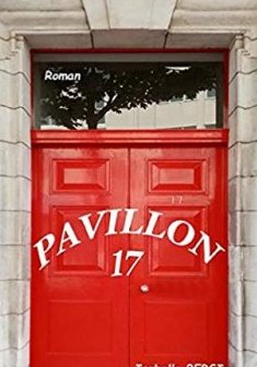 Pavillon 17 - Isabelle Bergi