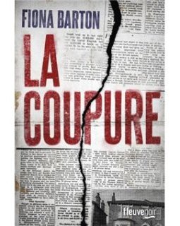 La Coupure - Fiona Barton