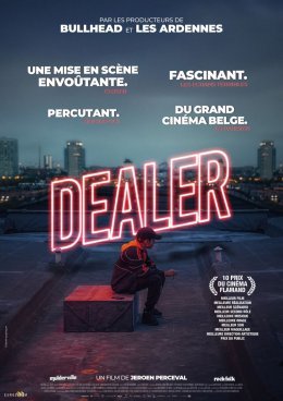 Dealer - Retrouvez le premier film de Jeroen Perceval au cinéma