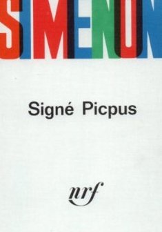 Signé Picpus - GEORGES SIMENON
