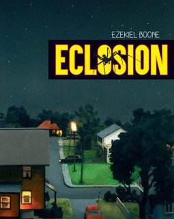 Eclosion - Ezekiel Boone