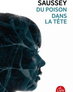 Du poison dans la tête - Jacques Saussey 