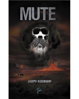 Mute - Joseph Kochmann