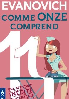 Comme onze comprend - Janet EVANOVICH