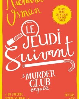 Le jeudi suivant - Richard Osman