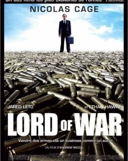 Lord of war - Andrew Niccol