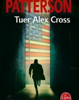 Tuer Alex Cross - James Patterson