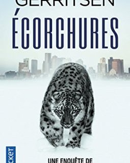Écorchures (11) - Tess GERRITSEN