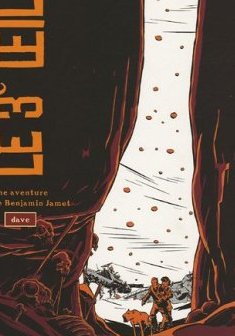 Le 3e Oeil : Tome 1, Une aventure de Benjamin Jamet - Dave