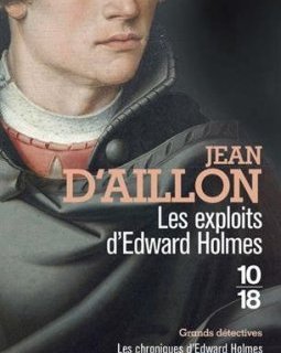 Les exploits d'Edward Holmes