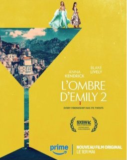 L'Ombre d'Emily 2 dévoile sa bande-annonce avec Blake Lively et Anna Kendrick