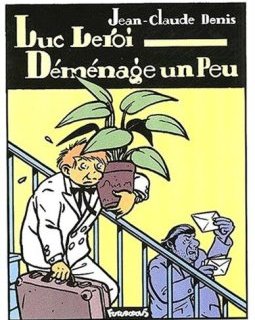 Luc Leroi déménage un peu - J.-C. Denis