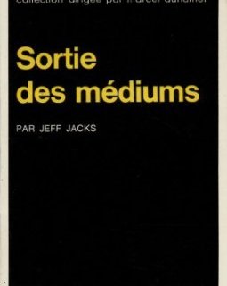 Sortie des médiums