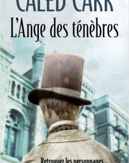 L'ange des Ténèbres - Caleb Carr