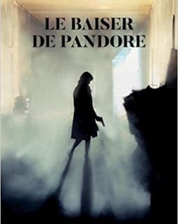 Le Baiser de Pandore - Patrick Ferrer