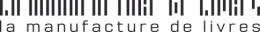 La manufacture de livres