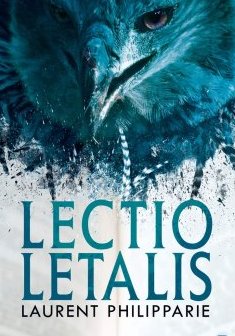 Lectio Letalis - Laurent Philipparie